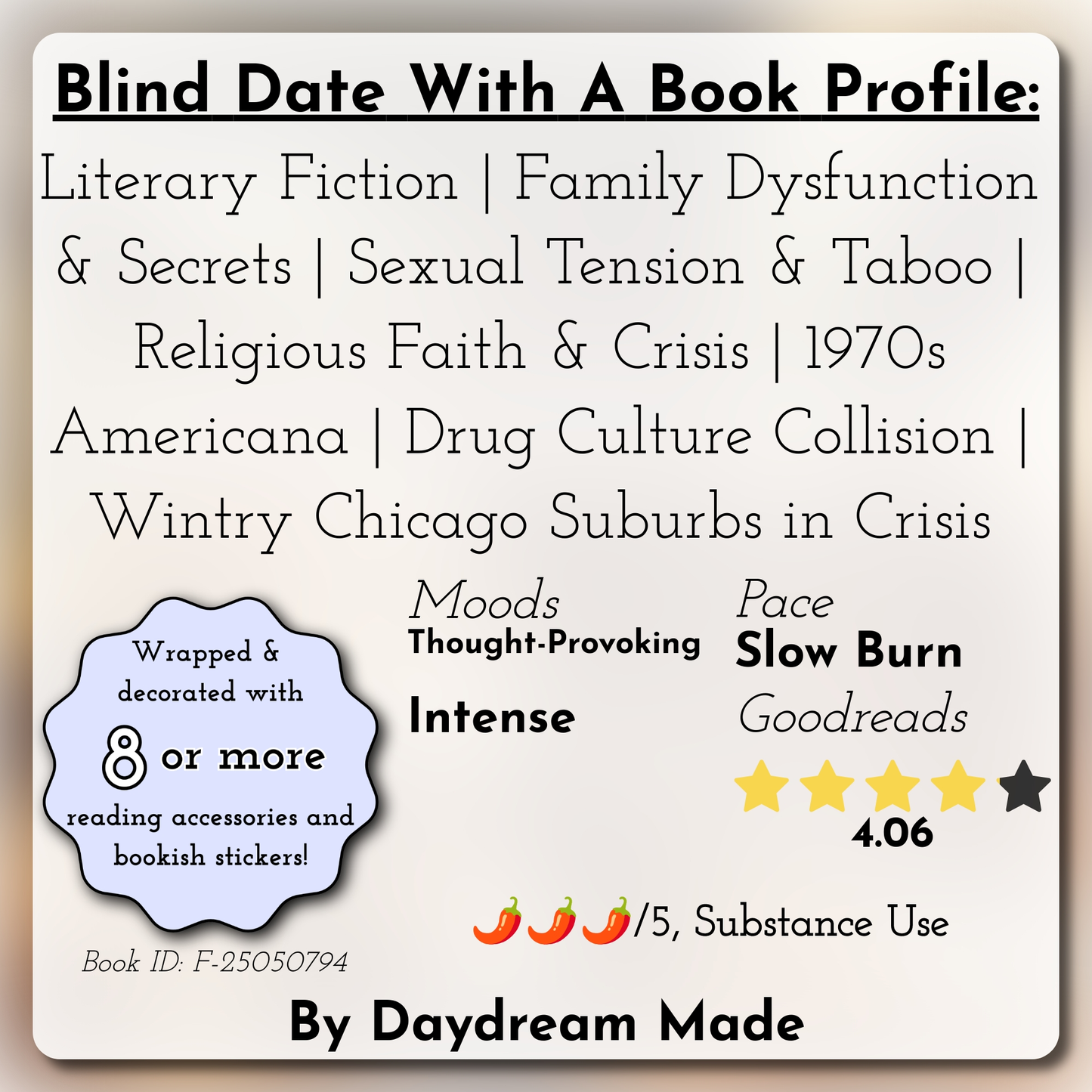 Blind Date With A Book that includes the following themes: Literary Fiction, Family Dysfunction & Secrets, Sexual Tension & Taboo, Religious Faith & Crisis, 1970s Americana, Drug Culture Collision, Wintry Chicago Suburbs in Crisis