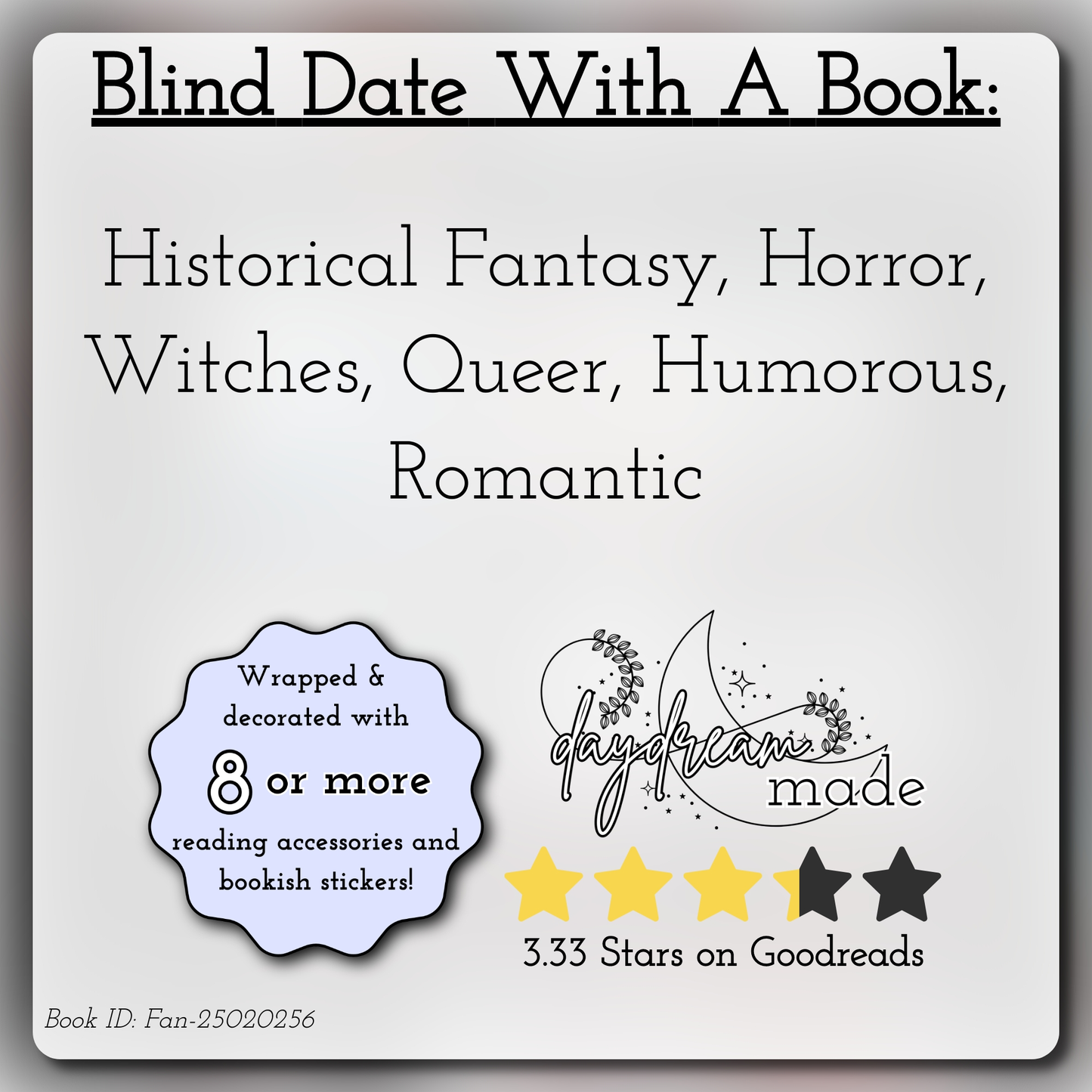 Blind Date With A Book that includes the following themes: Historical Fantasy, Horror, Witches, Queer, Humorous, Romantic