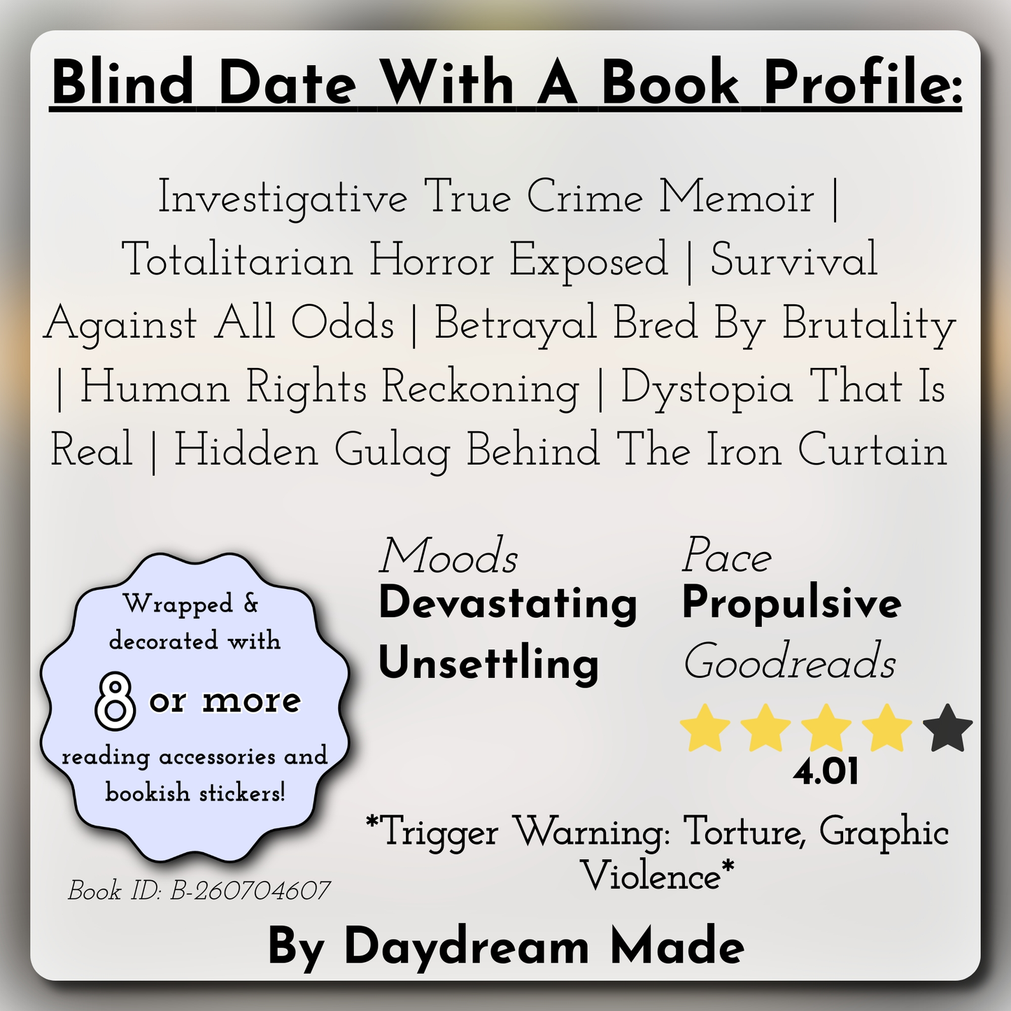 Blind Date With A Book that includes the following themes: Investigative True Crime Memoir, Totalitarian Horror Exposed, Survival Against All Odds, Betrayal Bred By Brutality, Human Rights Reckoning, Dystopia That Is Real, Hidden Gulag Behind The Iron Curtain