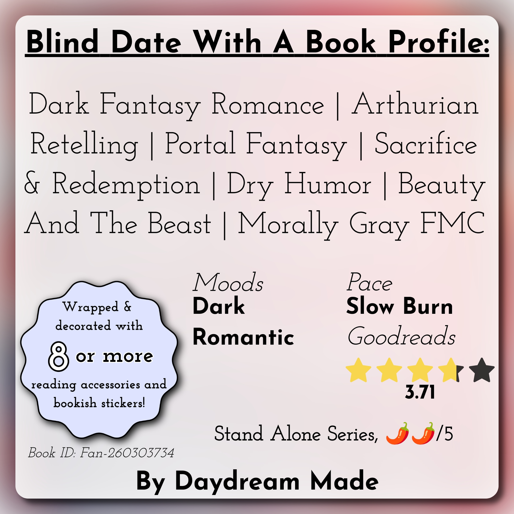 Blind Date With A Book that includes the following themes: Dark Fantasy Romance, Arthurian Retelling, Portal Fantasy, Sacrifice & Redemption, Dry Humor, Beauty And The Beast, Morally Gray FMC