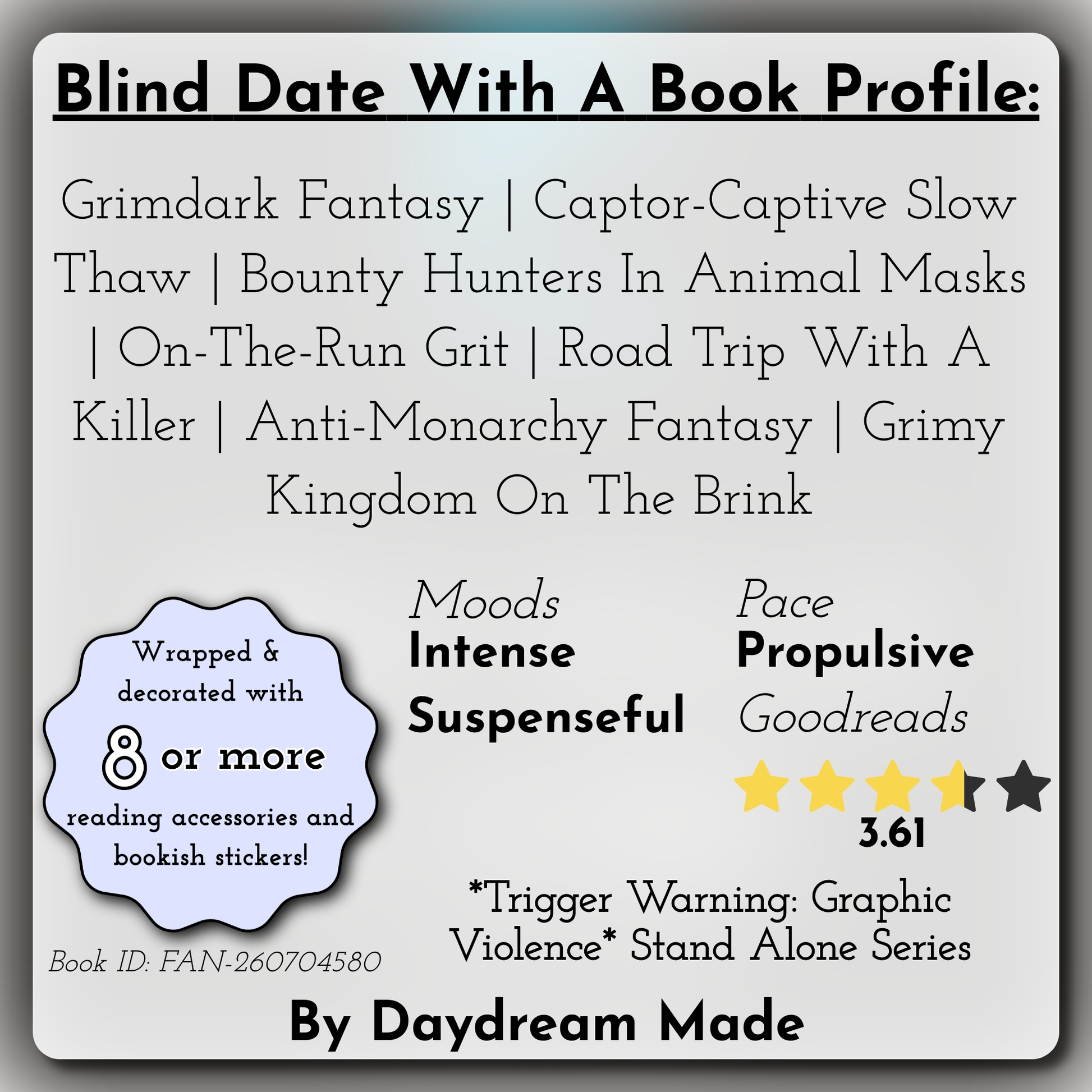 Blind Date With A Book that includes the following themes: Grimdark Fantasy, Captor-Captive Slow Thaw, Bounty Hunters In Animal Masks, On-The-Run Grit, Road Trip With A Killer, Anti-Monarchy Fantasy, Grimy Kingdom On The Brink