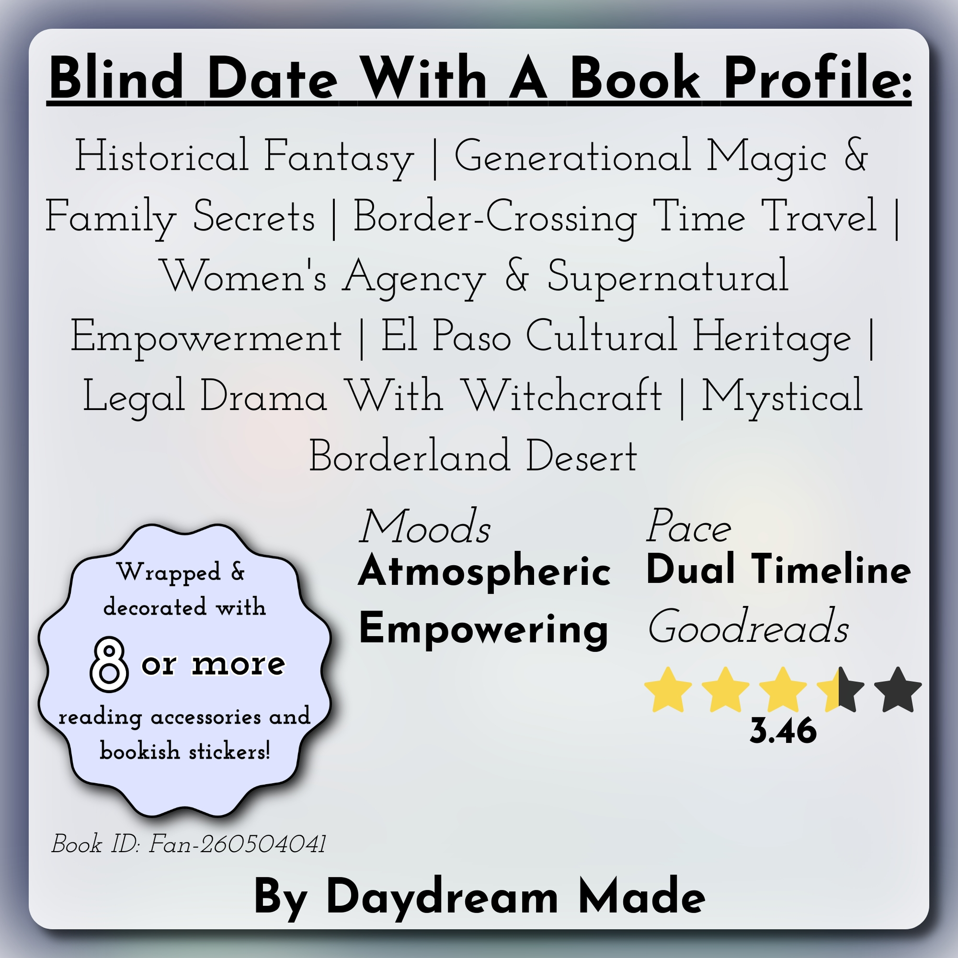 Blind Date With A Book that includes the following themes: Historical Fantasy, Generational Magic & Family Secrets, Border-Crossing Time Travel, Women's Agency & Supernatural Empowerment, El Paso Cultural Heritage, Legal Drama With Witchcraft, Mystical Borderland Desert