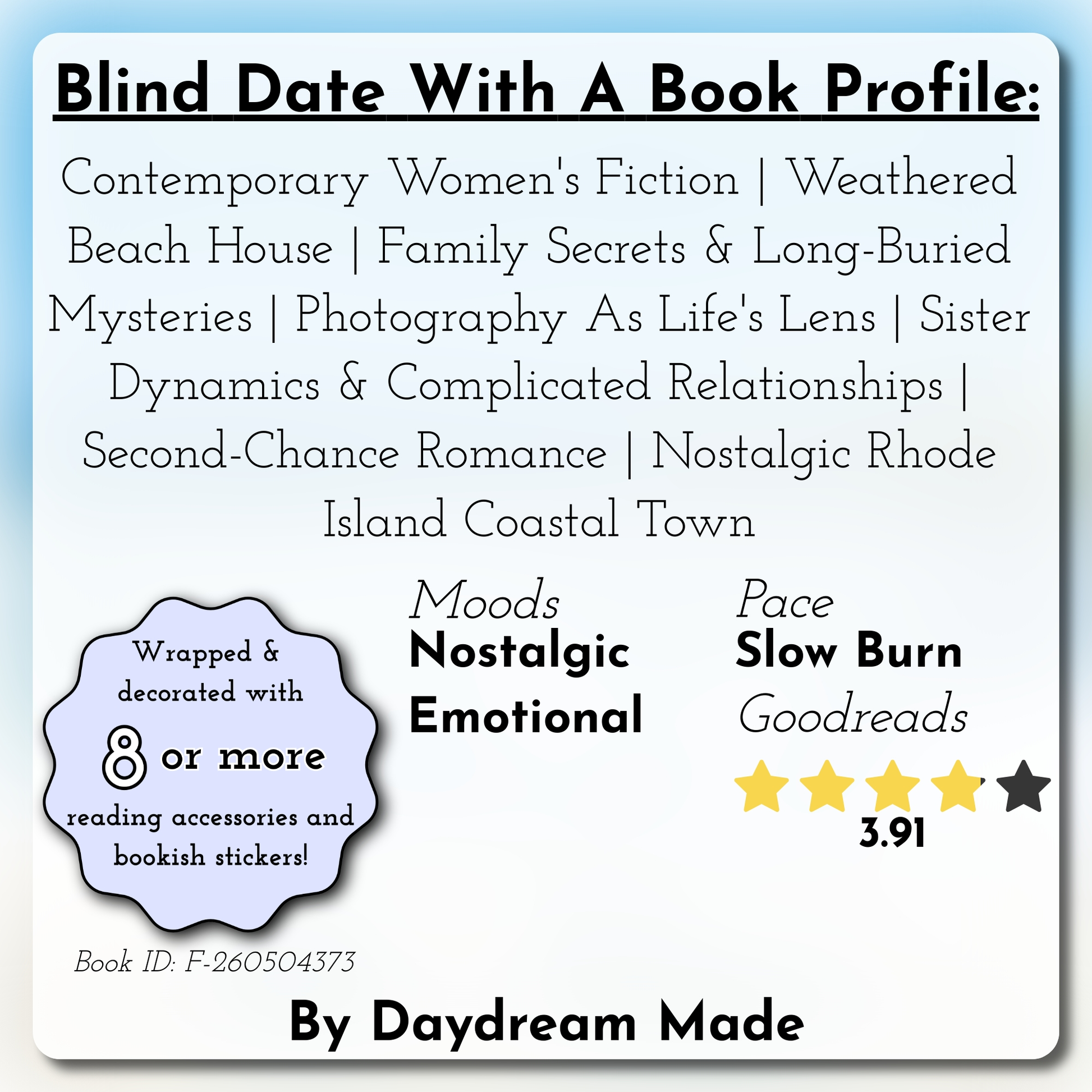 Blind Date With A Book that includes the following themes: Contemporary Women's Fiction, Weathered Beach House, Family Secrets & Long-Buried Mysteries, Photography As Life's Lens, Sister Dynamics & Complicated Relationships, Second-Chance Romance, Nostalgic Rhode Island Coastal Town