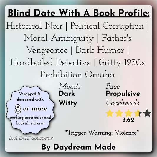Blind Date With A Book that includes the following themes: Historical Noir, Political Corruption, Moral Ambiguity, Father's Vengeance, Dark Humor, Hardboiled Detective, Gritty 1930s Prohibition Omaha