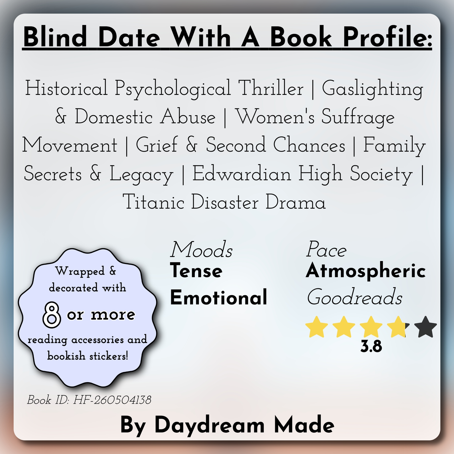 Blind Date With A Book that includes the following themes: Historical Psychological Thriller, Gaslighting & Domestic Abuse, Women's Suffrage Movement, Grief & Second Chances, Family Secrets & Legacy, Edwardian High Society, Titanic Disaster Drama