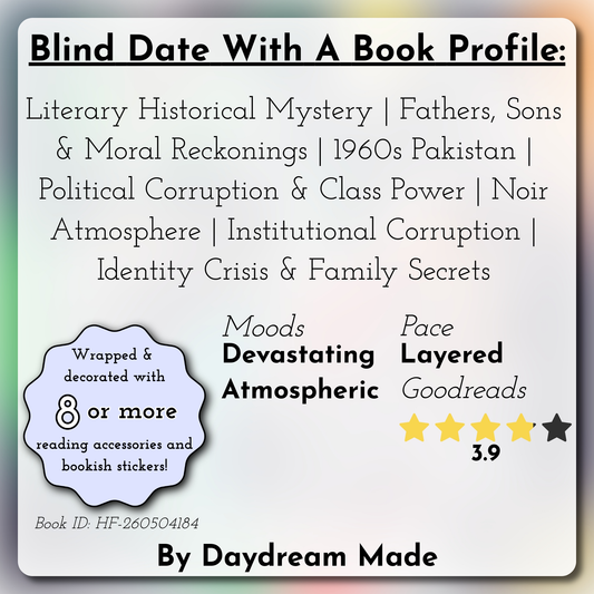 Blind Date With A Book that includes the following themes: Literary Historical Mystery, Fathers, Sons & Moral Reckonings, 1960s Pakistan, Political Corruption & Class Power, Noir Atmosphere, Institutional Corruption, Identity Crisis & Family Secrets