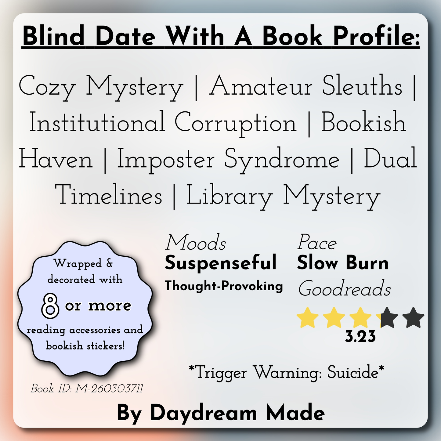 Blind Date With A Book that includes the following themes: Cozy Mystery, Amateur Sleuths, Institutional Corruption, Bookish Haven, Imposter Syndrome, Dual Timelines, Library Mystery