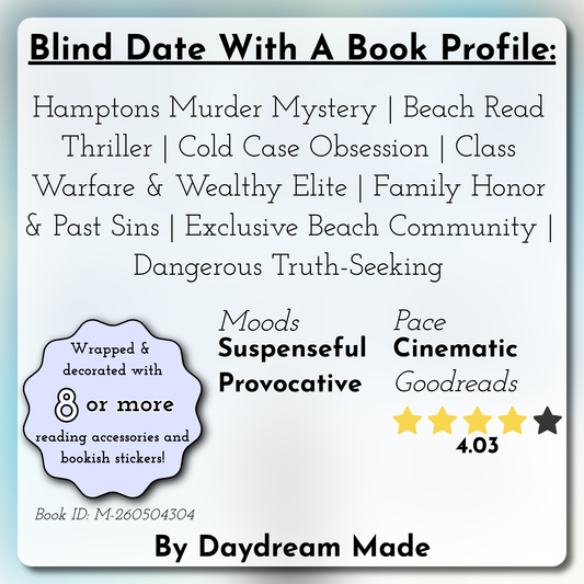 Blind Date With A Book that includes the following themes: Hamptons Murder Mystery, Beach Read Thriller, Cold Case Obsession, Class Warfare & Wealthy Elite, Family Honor & Past Sins, Exclusive Beach Community, Dangerous Truth-Seeking