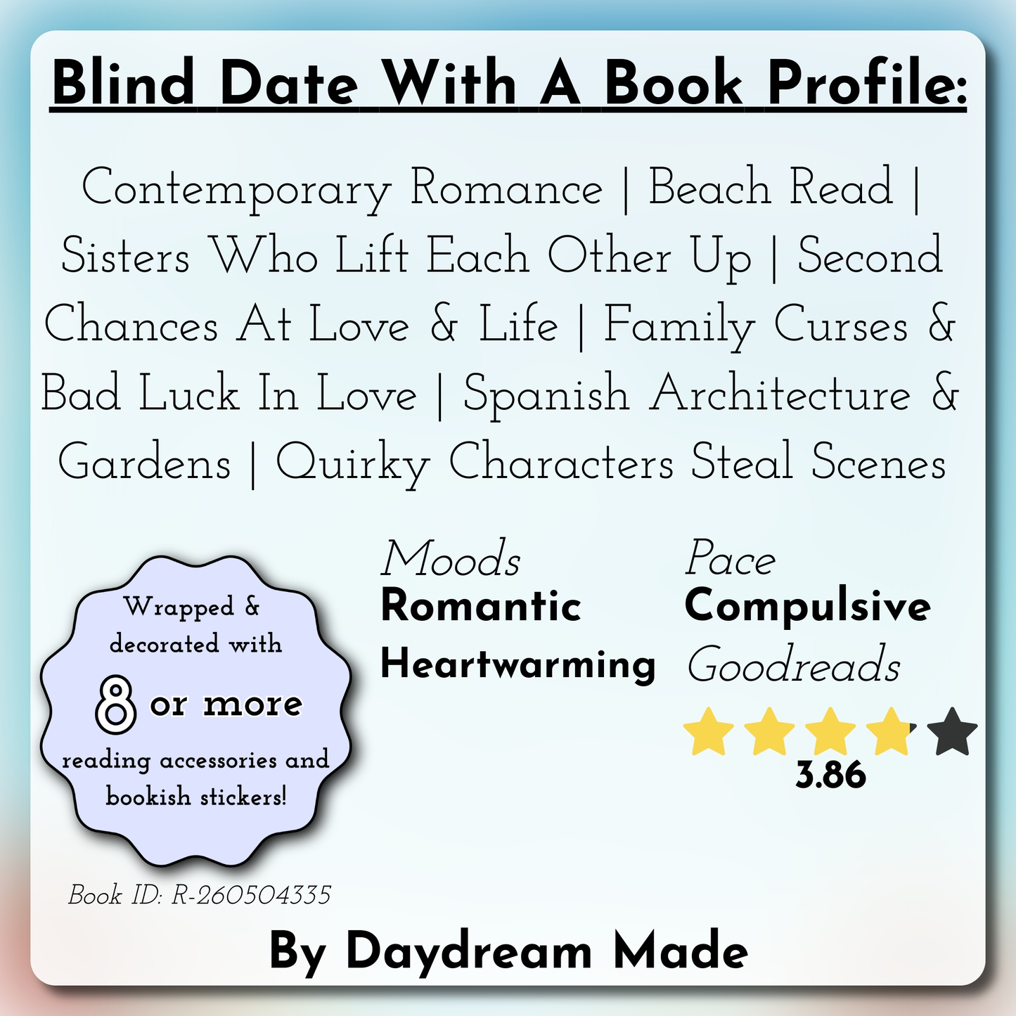 Blind Date With A Book that includes the following themes: Contemporary Romance, Beach Read, Sisters Who Lift Each Other Up, Second Chances At Love & Life, Family Curses & Bad Luck In Love, Spanish Architecture & Gardens, Quirky Characters Steal Scenes