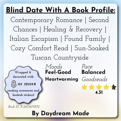 Blind Date With A Book that includes the following themes: Contemporary Romance, Second Chances, Healing & Recovery, Italian Escapism, Found Family, Cozy Comfort Read, Sun-Soaked Tuscan Countryside