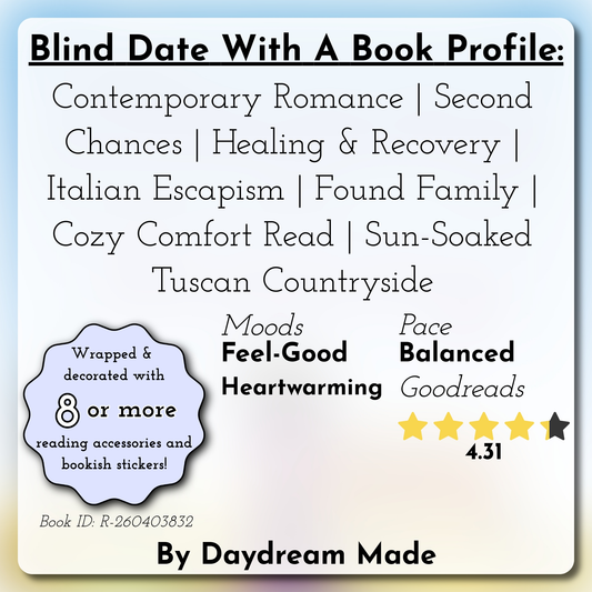 Blind Date With A Book that includes the following themes: Contemporary Romance, Second Chances, Healing & Recovery, Italian Escapism, Found Family, Cozy Comfort Read, Sun-Soaked Tuscan Countryside