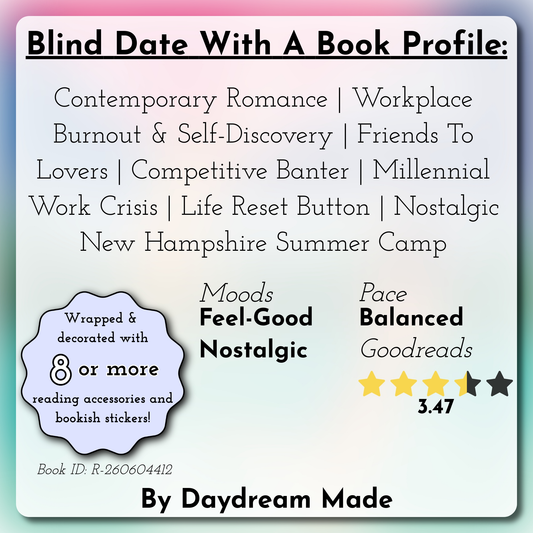 Blind Date With A Book that includes the following themes: Contemporary Romance, Workplace Burnout & Self-Discovery, Friends To Lovers, Competitive Banter, Millennial Work Crisis, Life Reset Button, Nostalgic New Hampshire Summer Camp