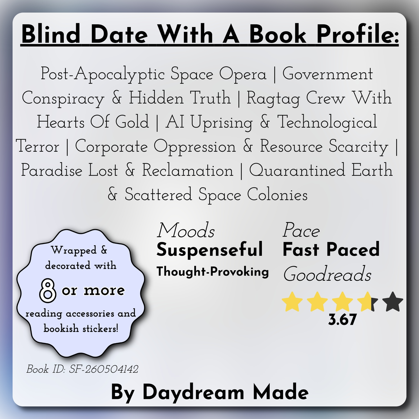 Blind Date With A Book that includes the following themes: Post-Apocalyptic Space Opera, Government Conspiracy & Hidden Truth, Ragtag Crew With Hearts Of Gold, AI Uprising & Technological Terror, Corporate Oppression & Resource Scarcity, Paradise Lost & Reclamation, Quarantined Earth & Scattered Space Colonies