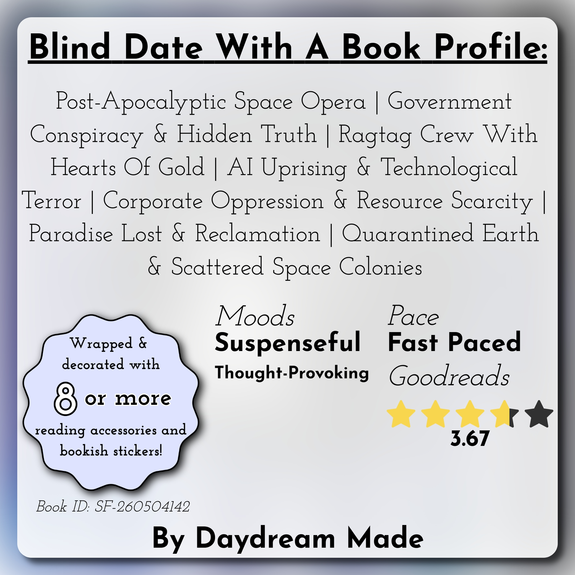 Blind Date With A Book that includes the following themes: Post-Apocalyptic Space Opera, Government Conspiracy & Hidden Truth, Ragtag Crew With Hearts Of Gold, AI Uprising & Technological Terror, Corporate Oppression & Resource Scarcity, Paradise Lost & Reclamation, Quarantined Earth & Scattered Space Colonies