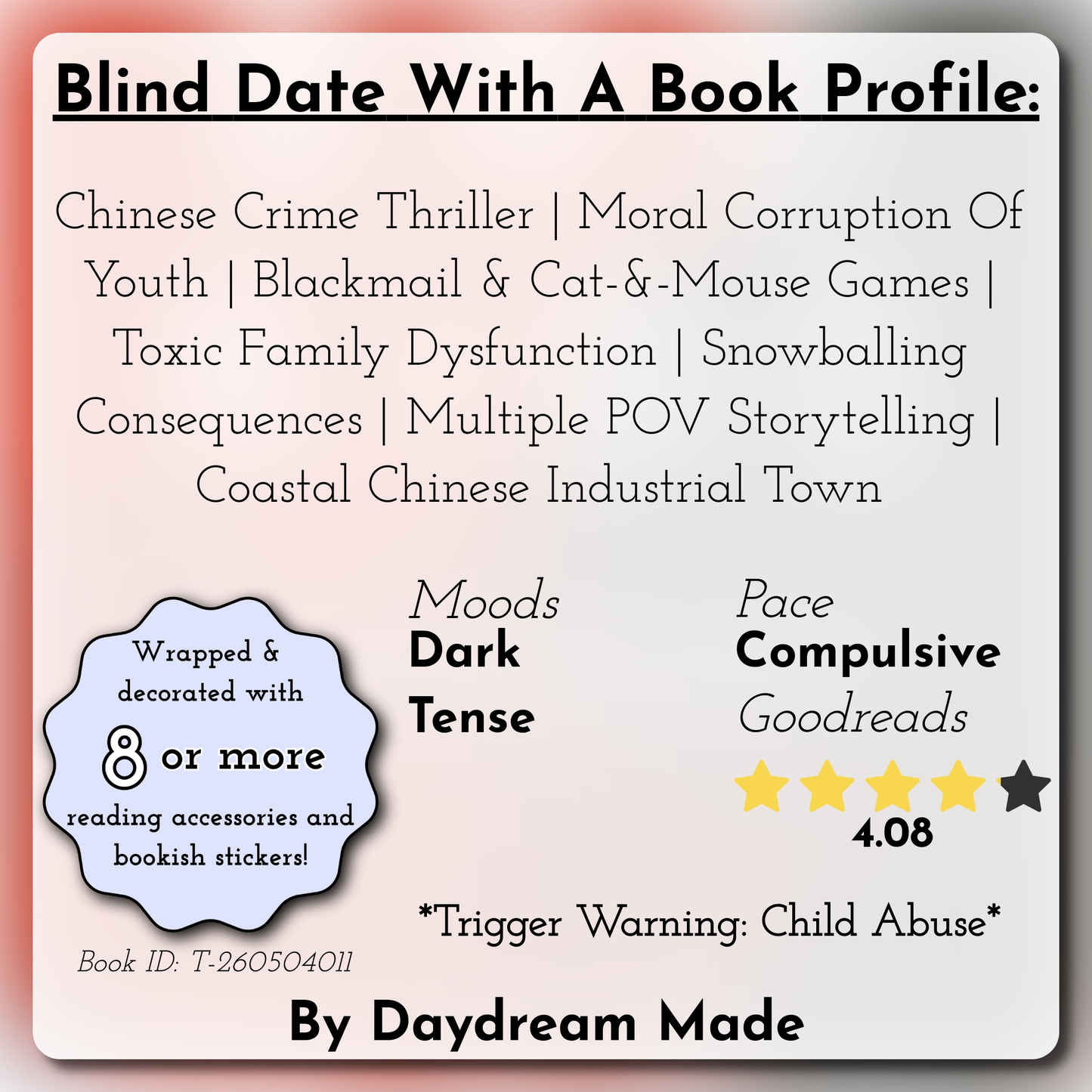 Blind Date With A Book that includes the following themes: Chinese Crime Thriller, Moral Corruption Of Youth, Blackmail & Cat-&-Mouse Games, Toxic Family Dysfunction, Snowballing Consequences, Multiple POV Storytelling, Coastal Chinese Industrial Town