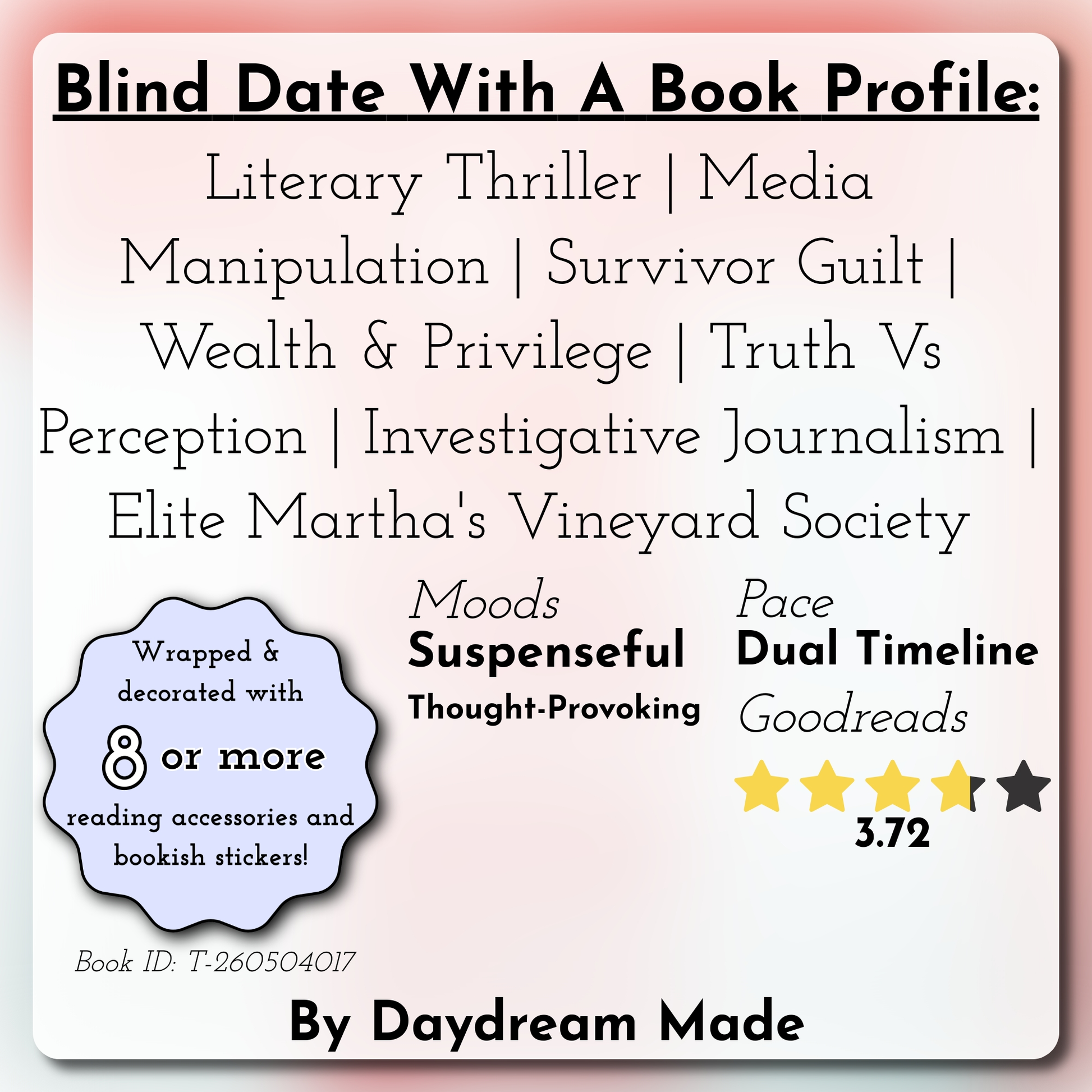 Blind Date With A Book that includes the following themes: Literary Thriller, Media Manipulation, Survivor Guilt, Wealth & Privilege, Truth Vs Perception, Investigative Journalism, Elite Martha's Vineyard Society