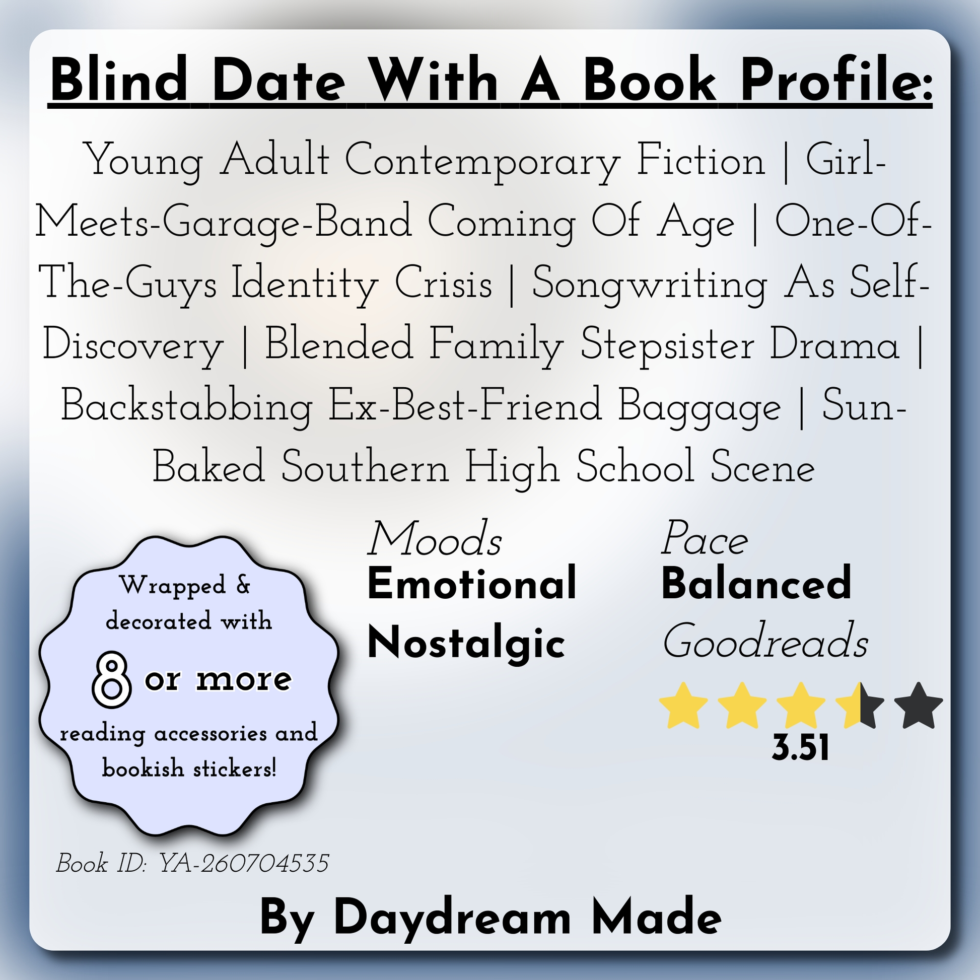 Blind Date With A Book that includes the following themes: Young Adult Contemporary Fiction, Girl-Meets-Garage-Band Coming Of Age, One-Of-The-Guys Identity Crisis, Songwriting As Self-Discovery, Blended Family Stepsister Drama, Backstabbing Ex-Best-Friend Baggage, Sun-Baked Southern High School Scene