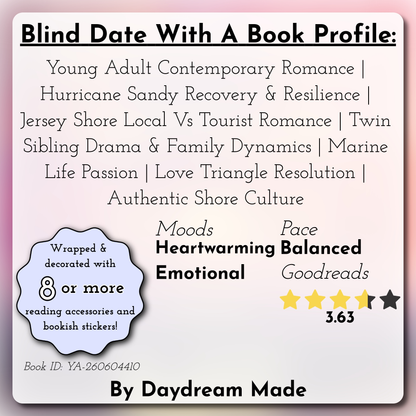 Blind Date With A Book that includes the following themes: Young Adult Contemporary Romance, Hurricane Sandy Recovery & Resilience, Jersey Shore Local Vs Tourist Romance, Twin Sibling Drama & Family Dynamics, Marine Life Passion, Love Triangle Resolution, Authentic Shore Culture