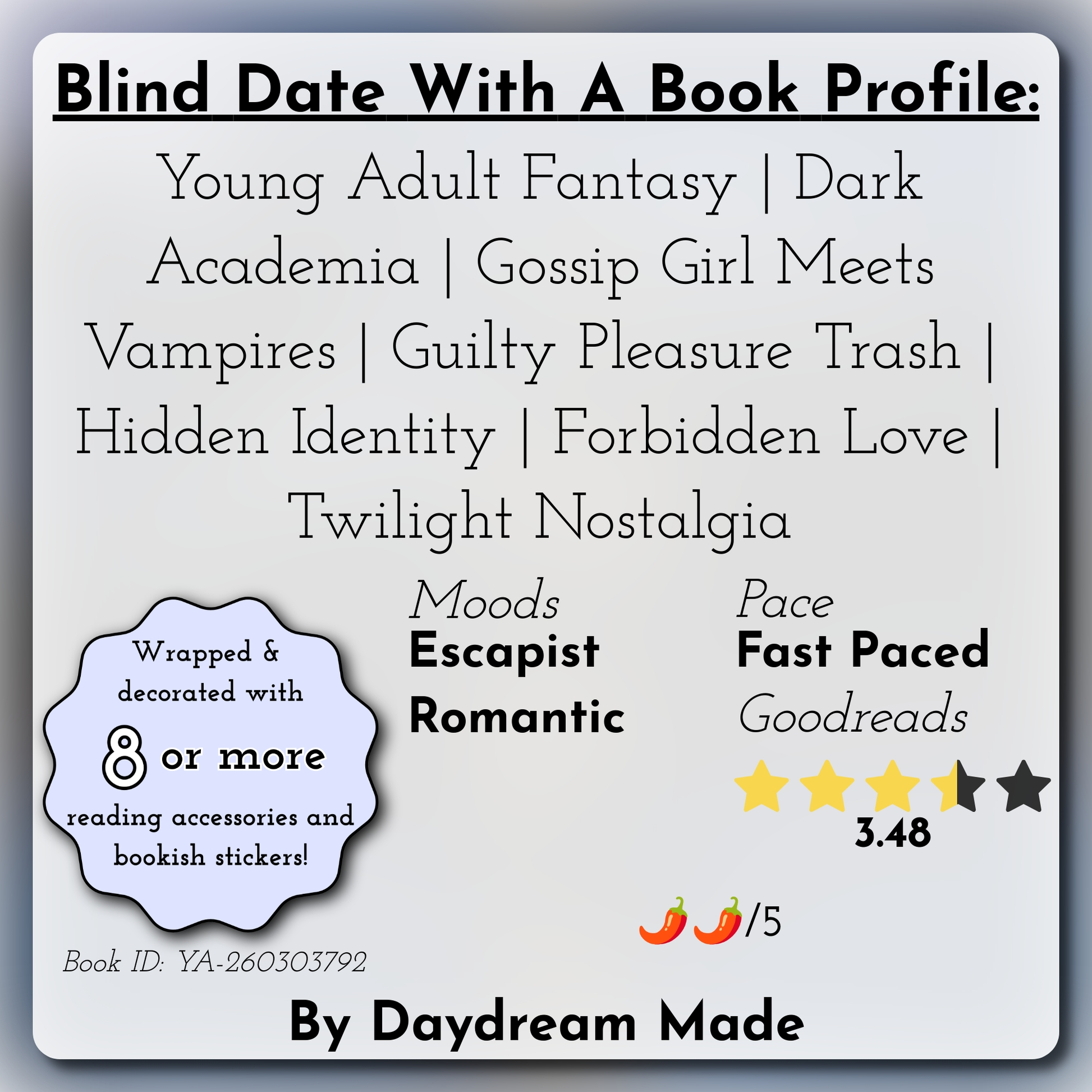 Blind Date With A Book that includes the following themes: Young Adult Fantasy, Dark Academia, Gossip Girl Meets Vampires, Guilty Pleasure Trash, Hidden Identity, Forbidden Love, Twilight Nostalgia