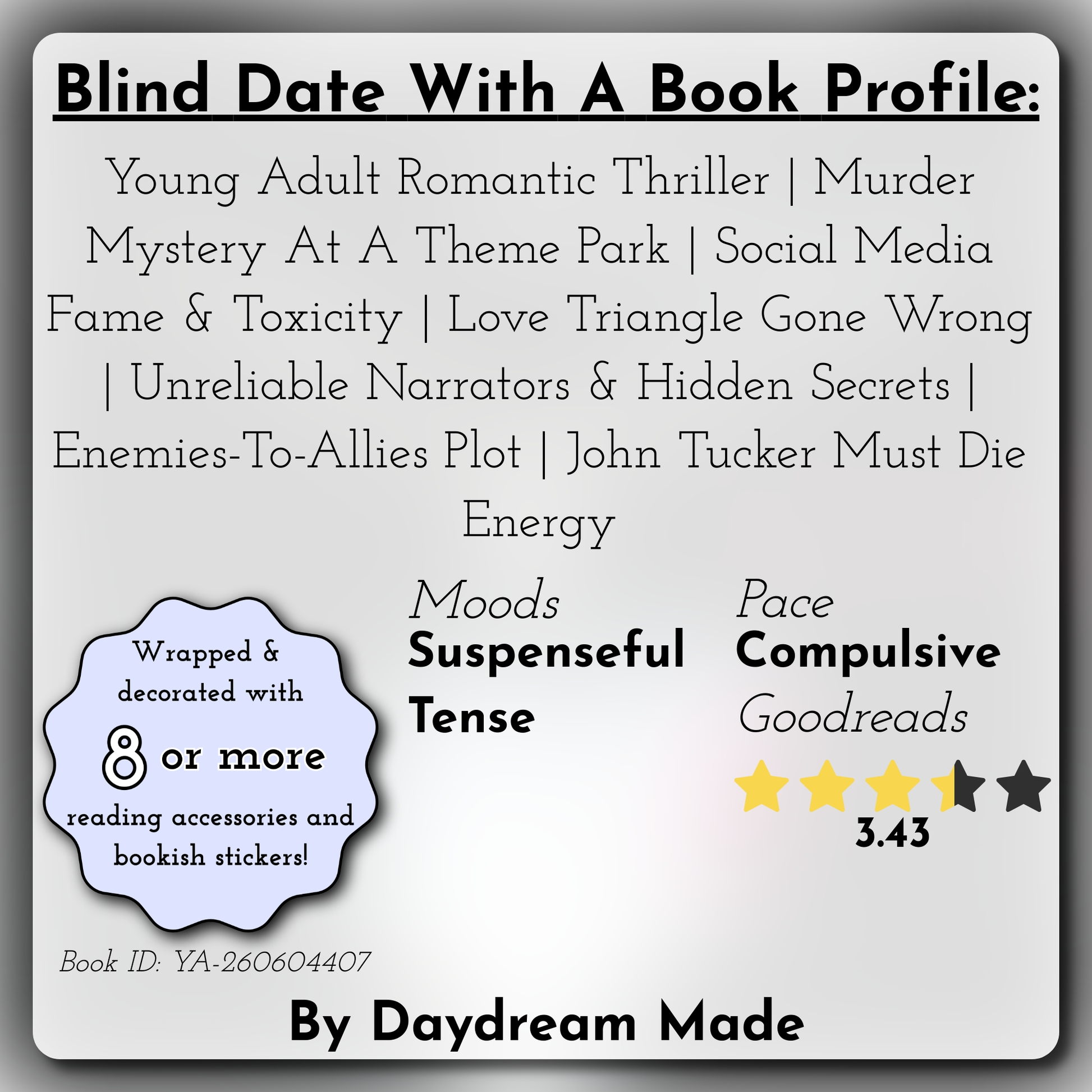 Blind Date With A Book that includes the following themes: Young Adult Romantic Thriller, Murder Mystery At A Theme Park, Social Media Fame & Toxicity, Love Triangle Gone Wrong, Unreliable Narrators & Hidden Secrets, Enemies-To-Allies Plot, John Tucker Must Die Energy