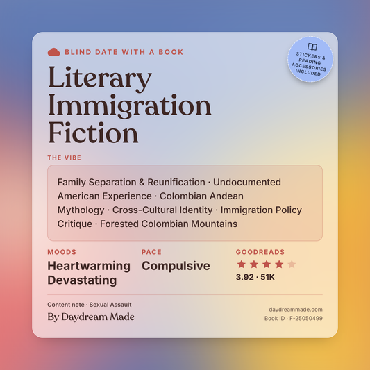 Blind Date With A Book that includes the following themes: Literary Immigration Fiction, Family Separation & Reunification, Undocumented American Experience, Colombian Andean Mythology, Cross-Cultural Identity, Immigration Policy Critique, Forested Colombian Mountains