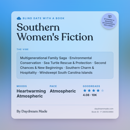 Blind Date With A Book that includes the following themes: Southern Women's Fiction, Multigenerational Family Saga, Environmental Conservation, Sea Turtle Rescue & Protection, Second Chances & New Beginnings, Southern Charm & Hospitality, Windswept South Carolina Islands