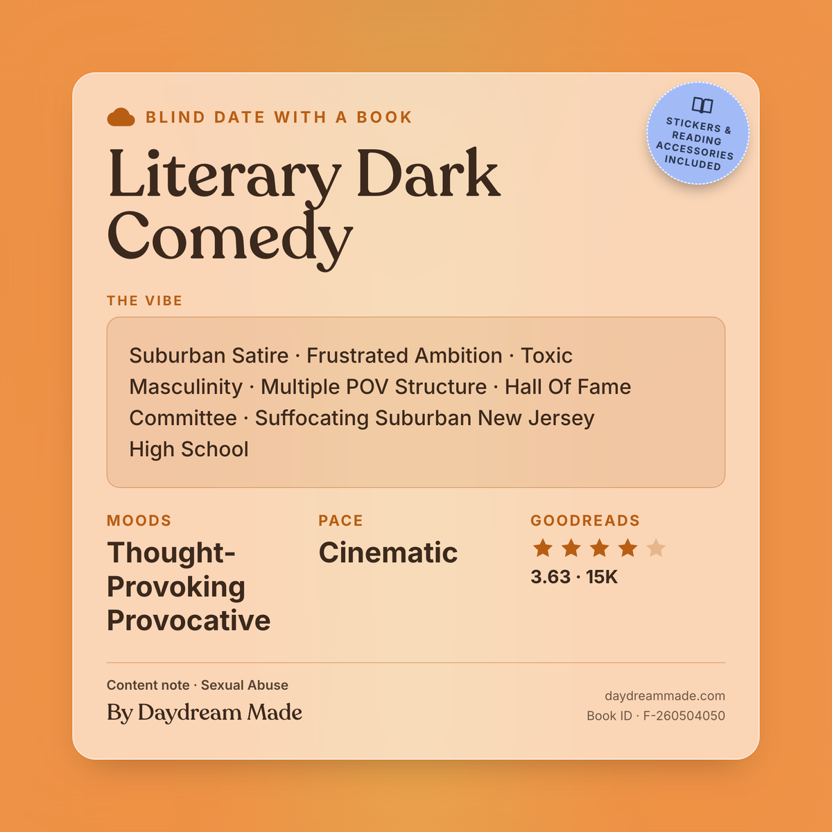 Blind Date With A Book that includes the following themes: Literary Dark Comedy, Suburban Satire, Frustrated Ambition, Toxic Masculinity, Multiple POV Structure, Hall Of Fame Committee, Suffocating Suburban New Jersey High School