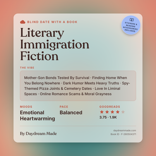 Blind Date With A Book that includes the following themes: Literary Immigration Fiction, Mother-Son Bonds Tested By Survival, Finding Home When You Belong Nowhere, Dark Humor Meets Heavy Truths, Spy-Themed Pizza Joints & Cemetery Dates, Love In Liminal Spaces, Online Romance Scams & Moral Grayness