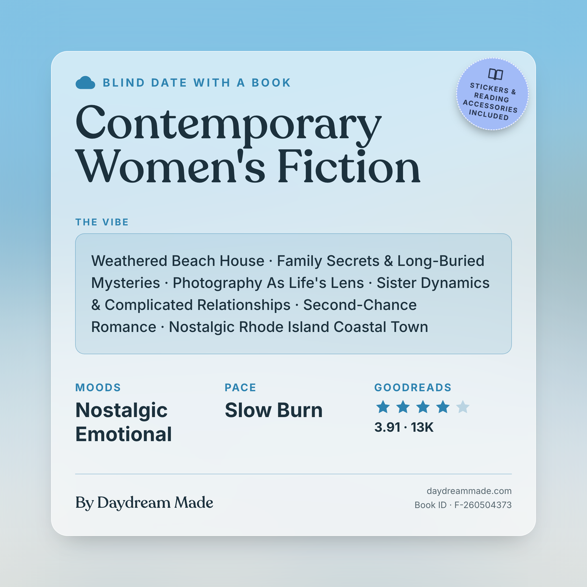 Blind Date With A Book that includes the following themes: Contemporary Women's Fiction, Weathered Beach House, Family Secrets & Long-Buried Mysteries, Photography As Life's Lens, Sister Dynamics & Complicated Relationships, Second-Chance Romance, Nostalgic Rhode Island Coastal Town