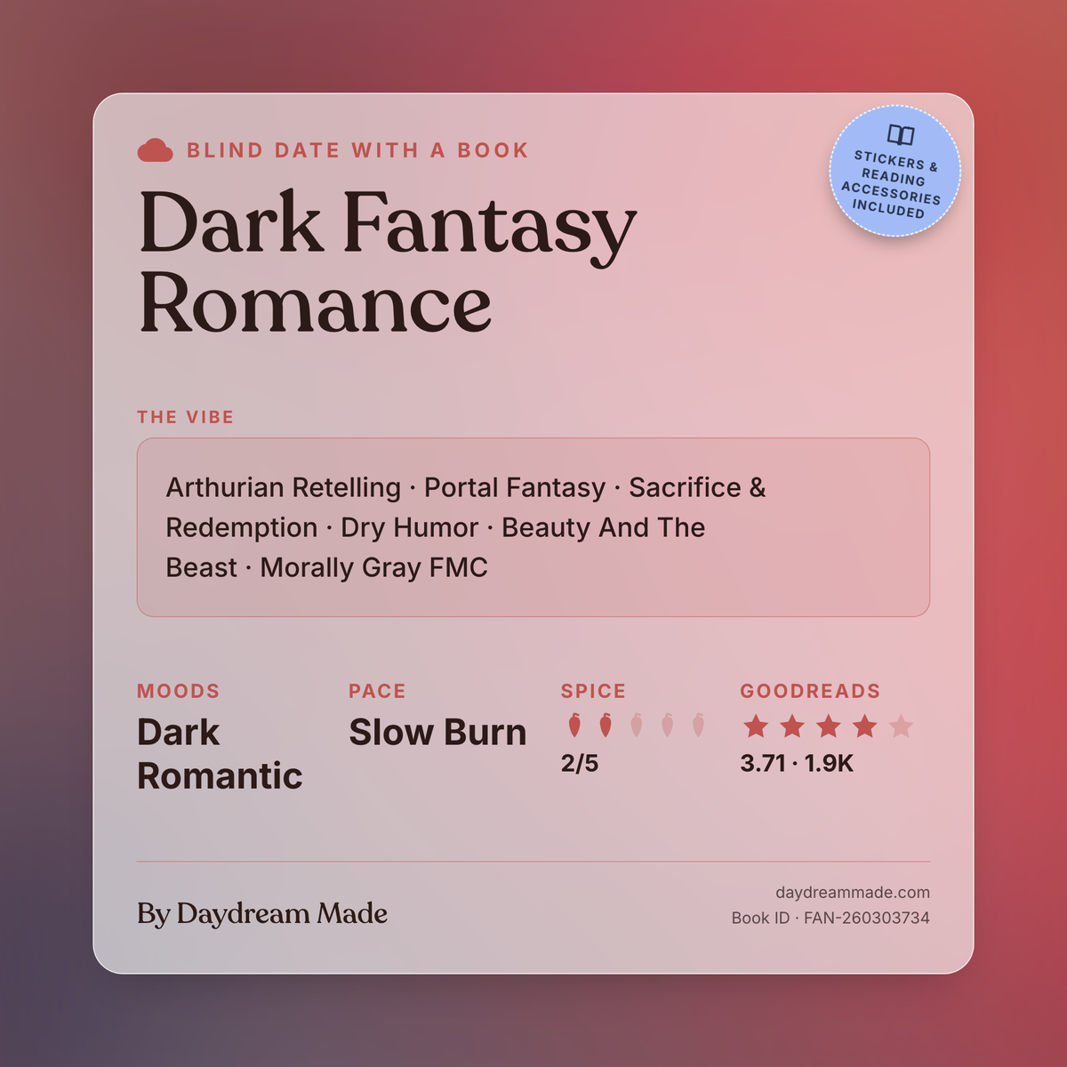 Blind Date With A Book that includes the following themes: Dark Fantasy Romance, Arthurian Retelling, Portal Fantasy, Sacrifice & Redemption, Dry Humor, Beauty And The Beast, Morally Gray FMC