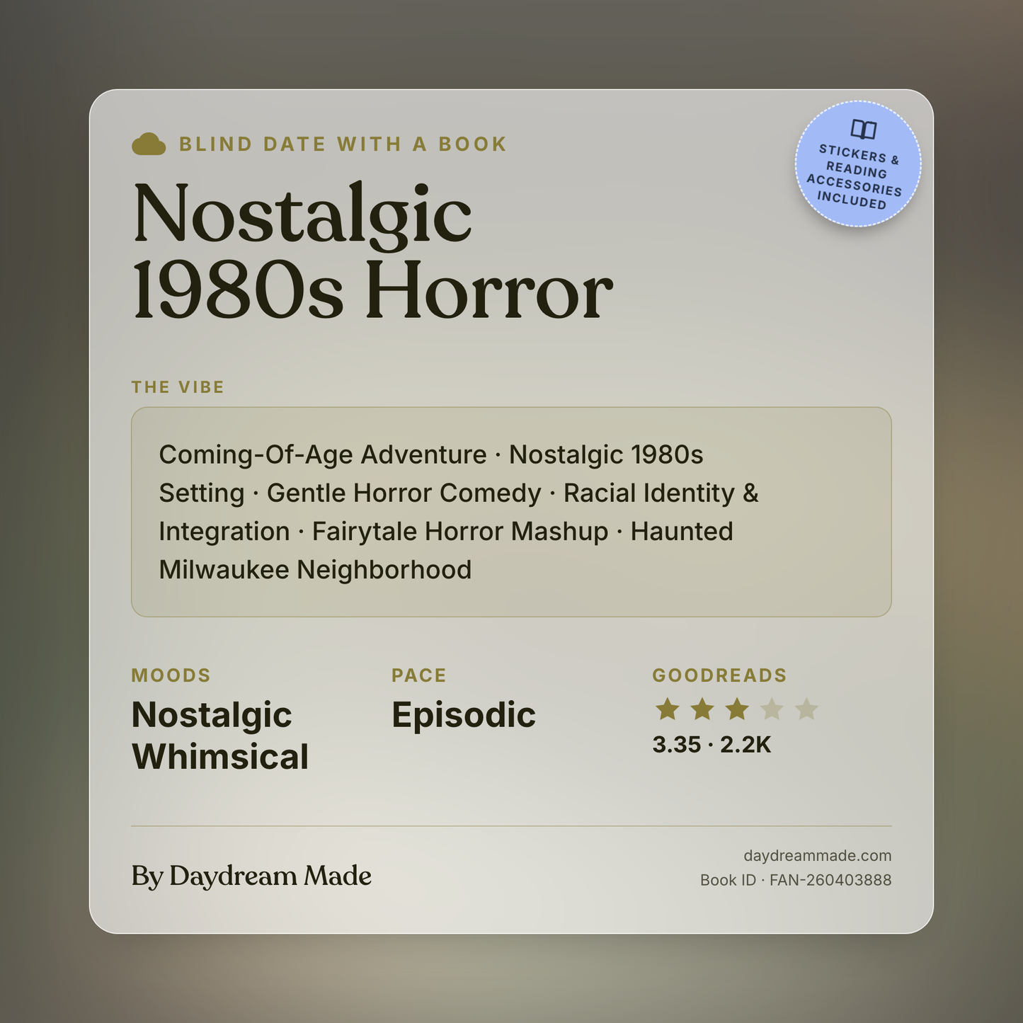 Blind Date With A Book that includes the following themes: Nostalgic 1980s Horror, Coming-Of-Age Adventure, Nostalgic 1980s Setting, Gentle Horror Comedy, Racial Identity & Integration, Fairytale Horror Mashup, Haunted Milwaukee Neighborhood