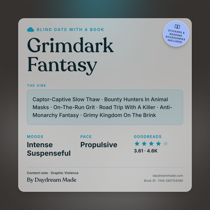 Blind Date With A Book that includes the following themes: Grimdark Fantasy, Captor-Captive Slow Thaw, Bounty Hunters In Animal Masks, On-The-Run Grit, Road Trip With A Killer, Anti-Monarchy Fantasy, Grimy Kingdom On The Brink