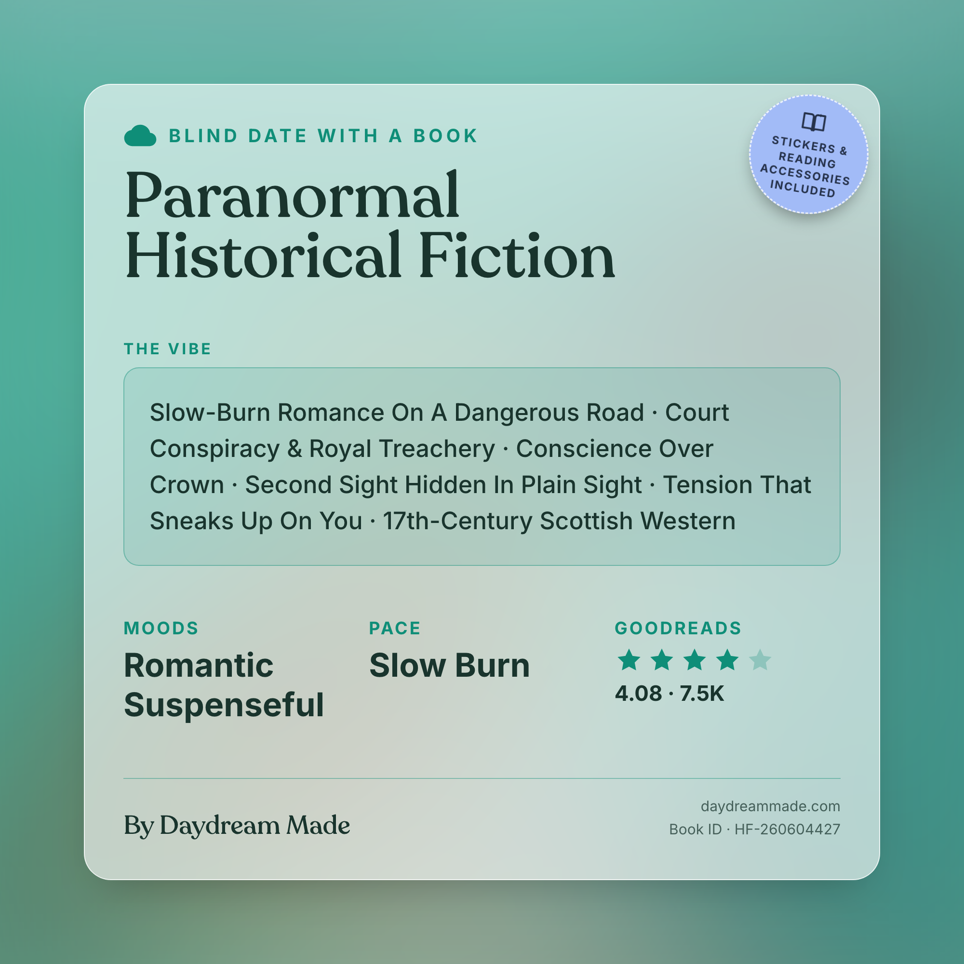 Blind Date With A Book that includes the following themes: Paranormal Historical Fiction, Slow-Burn Romance On A Dangerous Road, Court Conspiracy & Royal Treachery, Conscience Over Crown, Second Sight Hidden In Plain Sight, Tension That Sneaks Up On You, 17th-Century Scottish Western