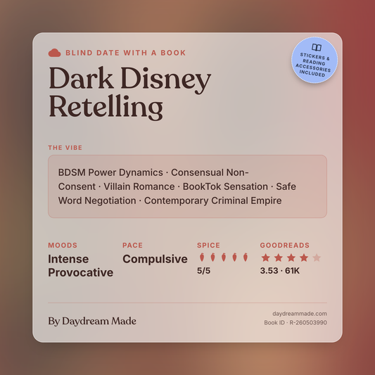 Blind Date With A Book that includes the following themes: Dark Disney Retelling, BDSM Power Dynamics, Consensual Non-Consent, Villain Romance, BookTok Sensation, Safe Word Negotiation, Contemporary Criminal Empire