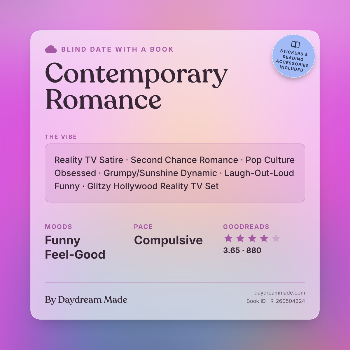 Blind Date With A Book that includes the following themes: Contemporary Romance, Reality TV Satire, Second Chance Romance, Pop Culture Obsessed, Grumpy/Sunshine Dynamic, Laugh-Out-Loud Funny, Glitzy Hollywood Reality TV Set