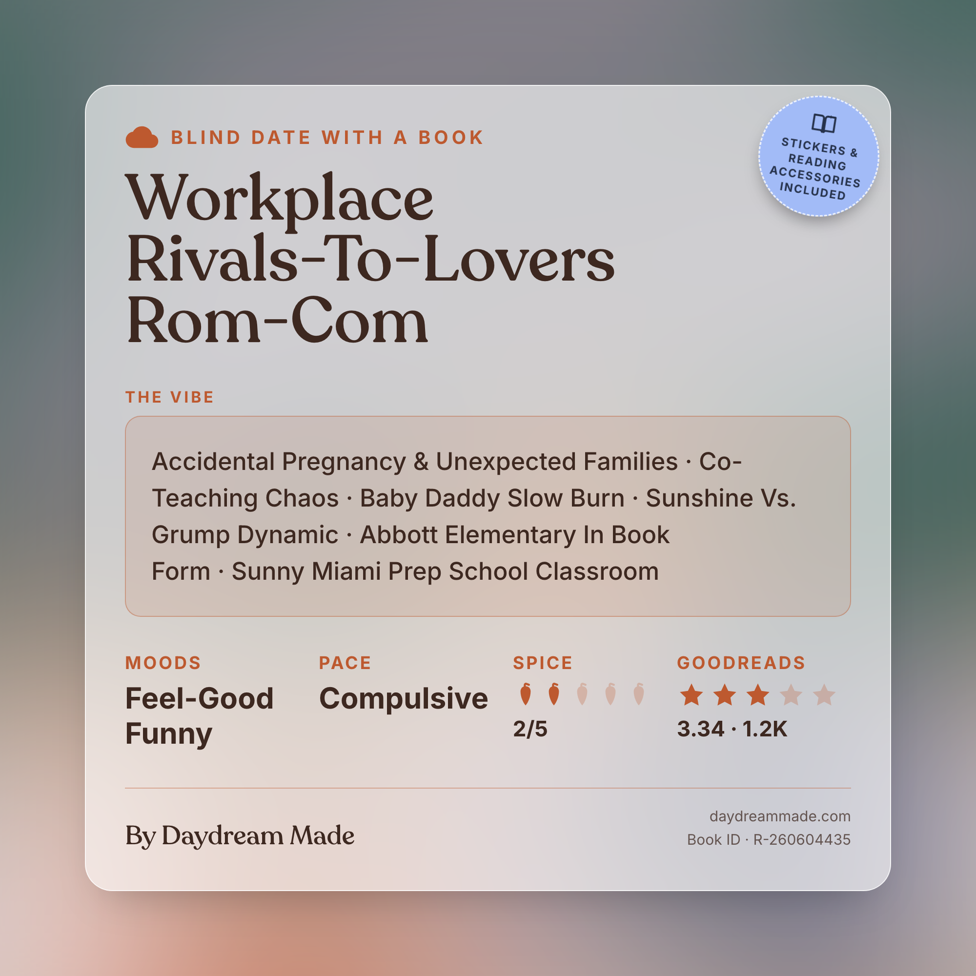Blind Date With A Book that includes the following themes: Workplace Rivals-To-Lovers Rom-Com, Accidental Pregnancy & Unexpected Families, Co-Teaching Chaos, Baby Daddy Slow Burn, Sunshine Vs. Grump Dynamic, Abbott Elementary In Book Form, Sunny Miami Prep School Classroom