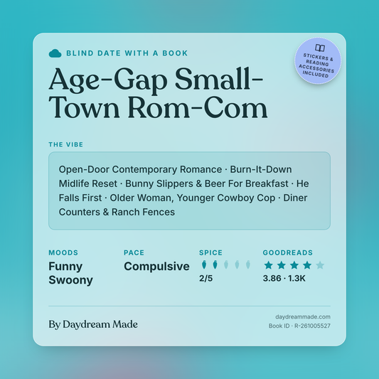 Blind Date With A Book that includes the following themes: Age-Gap Small-Town Rom-Com, Open-Door Contemporary Romance, Burn-It-Down Midlife Reset, Bunny Slippers & Beer For Breakfast, He Falls First, Older Woman, Younger Cowboy Cop, Diner Counters & Ranch Fences