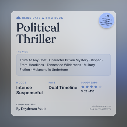 Blind Date With A Book that includes the following themes: Political Thriller, Truth At Any Cost, Character Driven Mystery, Ripped-From-Headlines, Tennessee Wilderness, Military Fiction, Melancholic Undertone