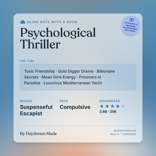 Blind Date With A Book that includes the following themes: Psychological Thriller, Toxic Friendship, Gold Digger Drama, Billionaire Secrets, Mean Girls Energy, Prisoners In Paradise, Luxurious Mediterranean Yacht