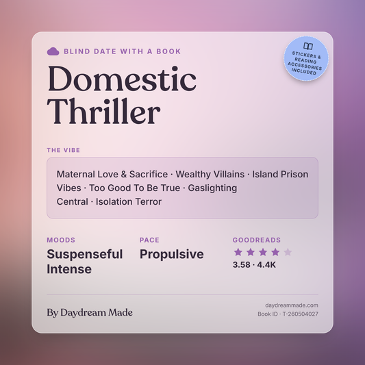 Blind Date With A Book that includes the following themes: Domestic Thriller, Maternal Love & Sacrifice, Wealthy Villains, Island Prison Vibes, Too Good To Be True, Gaslighting Central, Isolation Terror