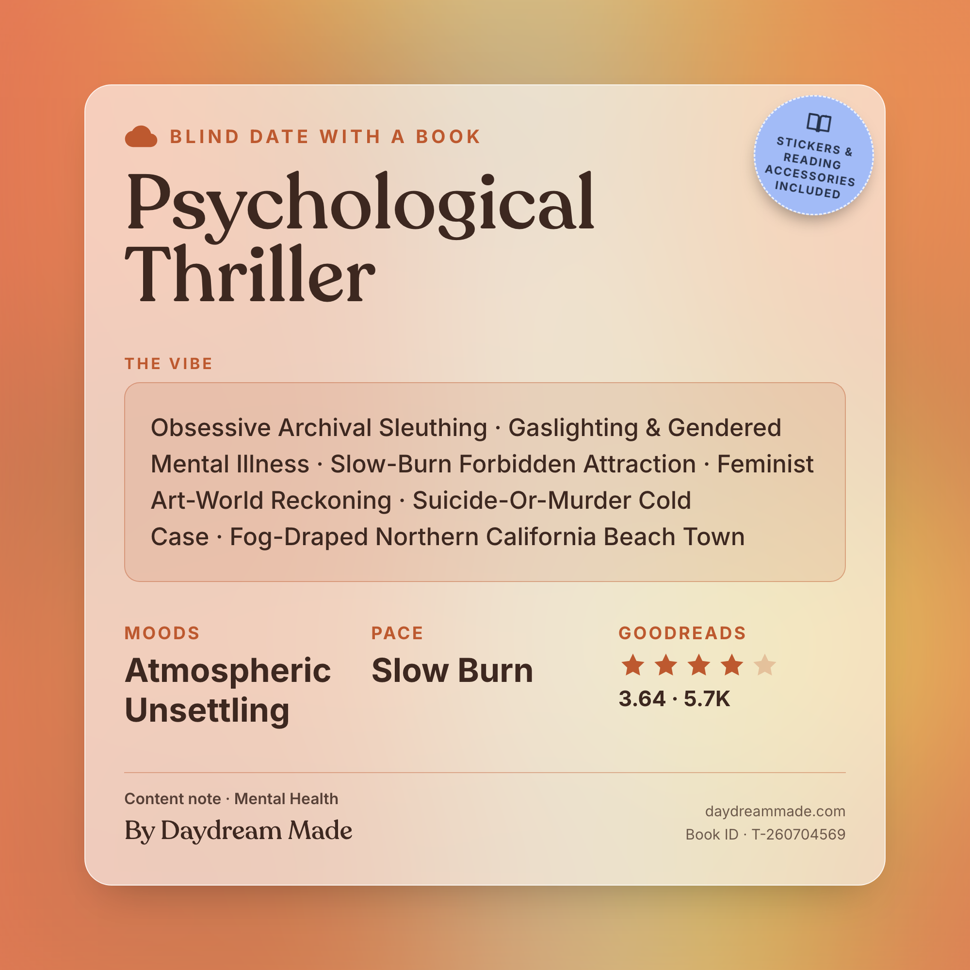Blind Date With A Book that includes the following themes: Psychological Thriller, Obsessive Archival Sleuthing, Gaslighting & Gendered Mental Illness, Slow-Burn Forbidden Attraction, Feminist Art-World Reckoning, Suicide-Or-Murder Cold Case, Fog-Draped Northern California Beach Town