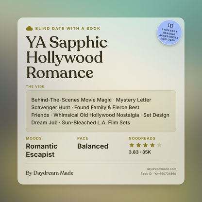 Blind Date With A Book that includes the following themes: YA Sapphic Hollywood Romance, Behind-The-Scenes Movie Magic, Mystery Letter Scavenger Hunt, Found Family & Fierce Best Friends, Whimsical Old Hollywood Nostalgia, Set Design Dream Job, Sun-Bleached L.A. Film Sets