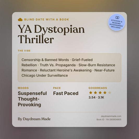 Blind Date With A Book that includes the following themes: YA Dystopian Thriller, Censorship & Banned Words, Grief-Fueled Rebellion, Truth Vs. Propaganda, Slow-Burn Resistance Romance, Reluctant Heroine's Awakening, Near-Future Chicago Under Surveillance