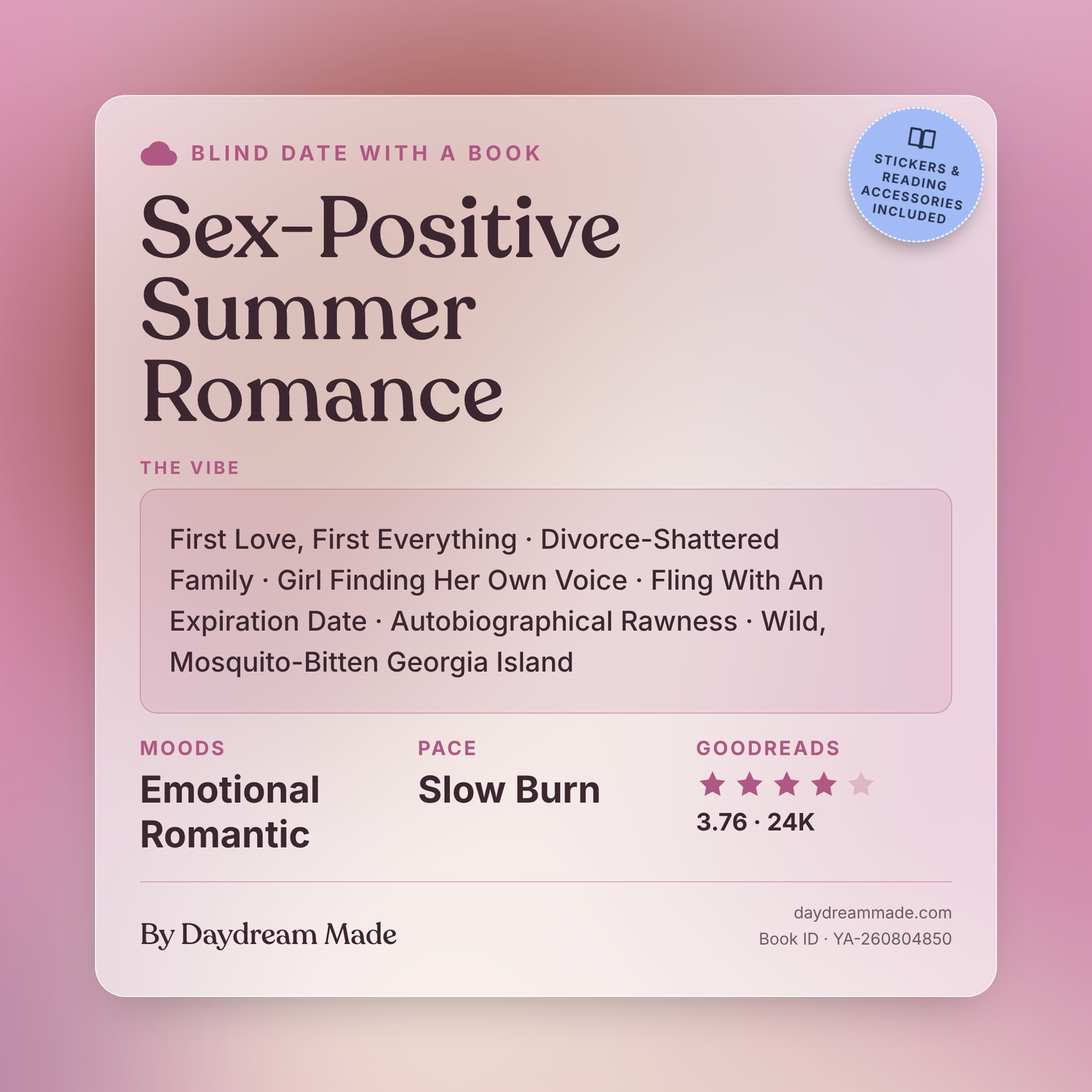 Blind Date With A Book that includes the following themes: Sex-Positive Summer Romance, First Love, First Everything, Divorce-Shattered Family, Girl Finding Her Own Voice, Fling With An Expiration Date, Autobiographical Rawness, Wild, Mosquito-Bitten Georgia Island