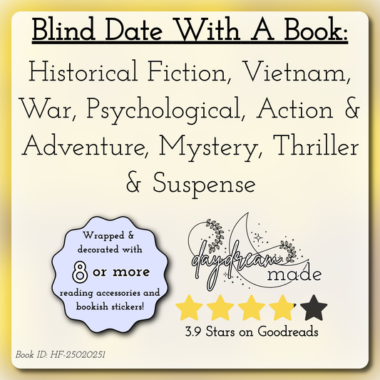 Blind Date With A Book that includes the following themes: Historical Fiction, Vietnam, War, Psychological, Action & Adventure, Mystery, Thriller & Suspense