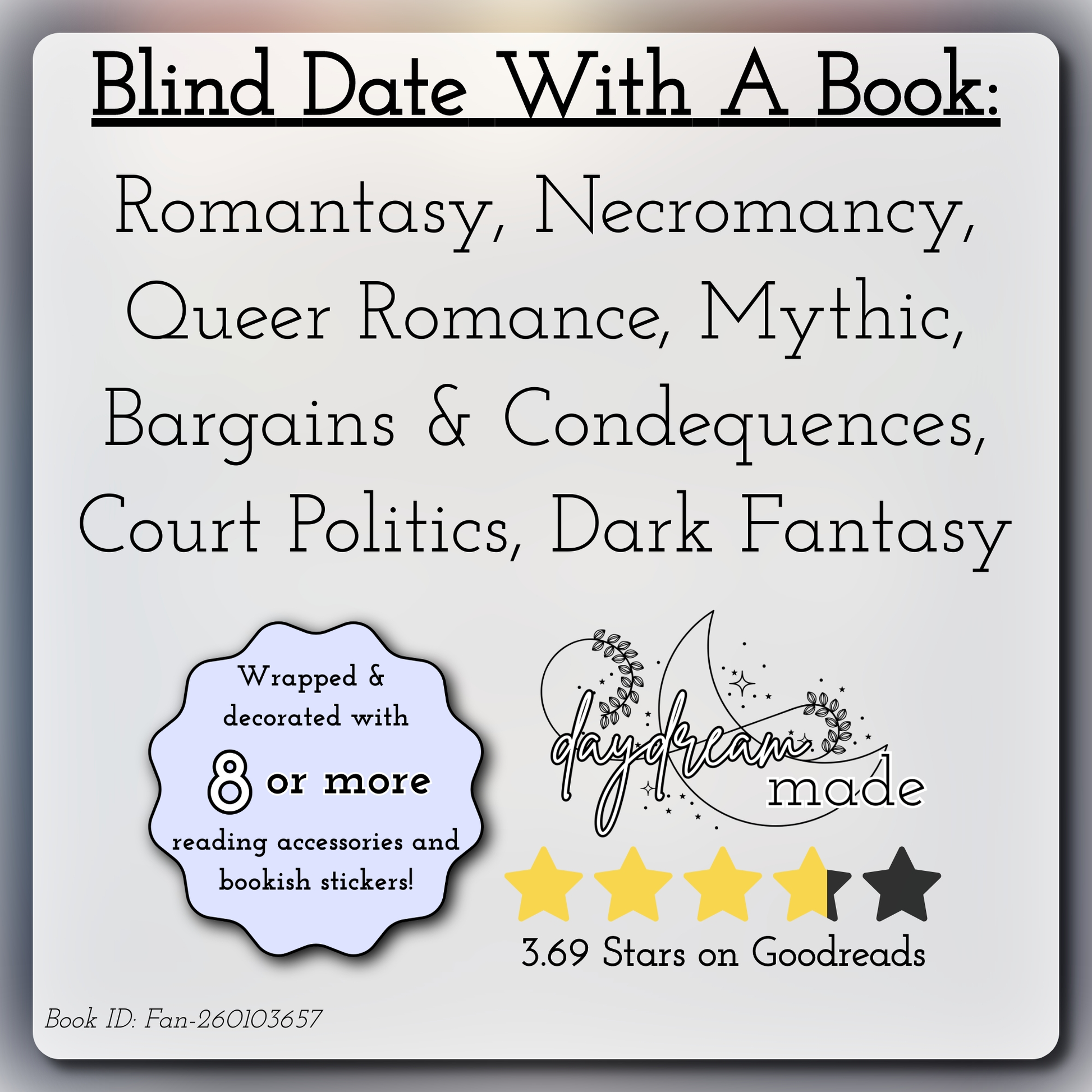 Blind Date With A Book that includes the following themes: Romantasy, Necromancy, Queer Romance, Mythic, Bargains & Consequences, Court Politics, Dark Fantasy