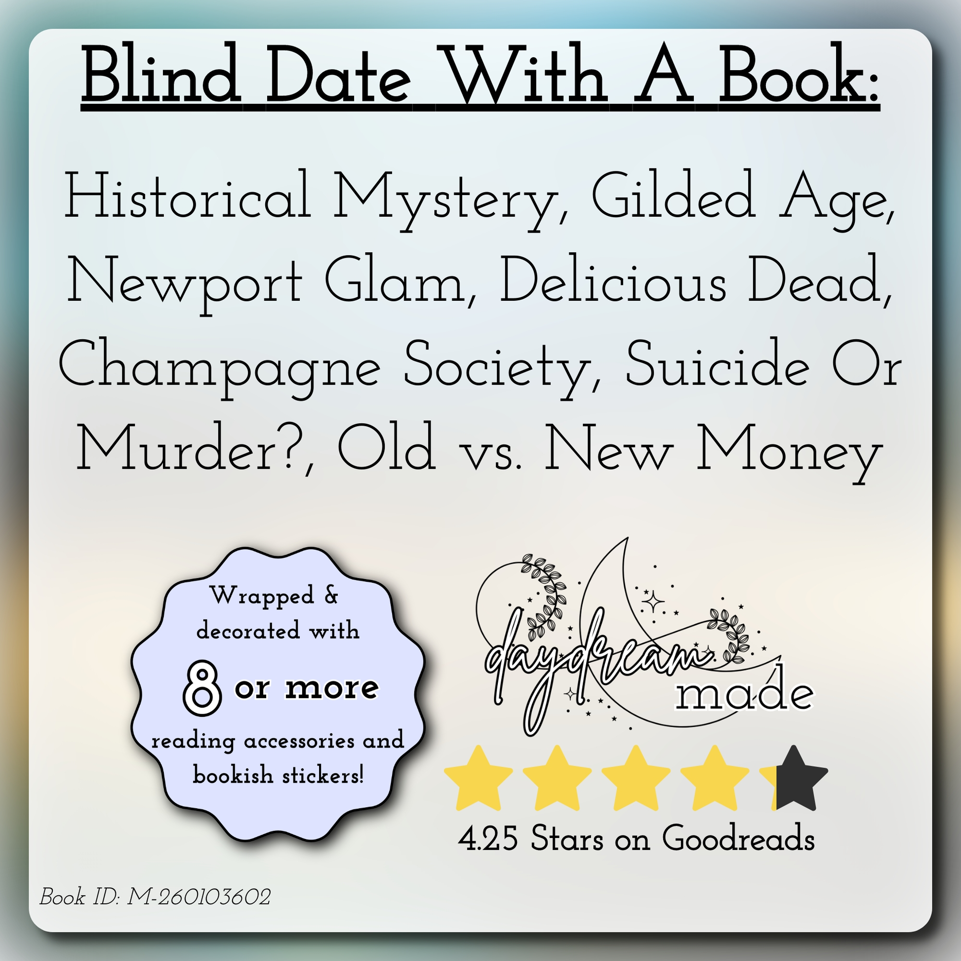 Blind Date With A Book that includes the following themes: Historical Mystery, Gilded Age, Newport Glam, Delicious Dead, Champagne Society, Suicide Or Murder?, Old vs. New Money