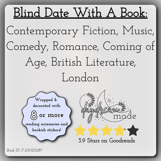 Blind Date With A Book that includes the following themes: Contemporary Fiction, Music, Comedy, Romance, Coming of Age, British Literature, London
