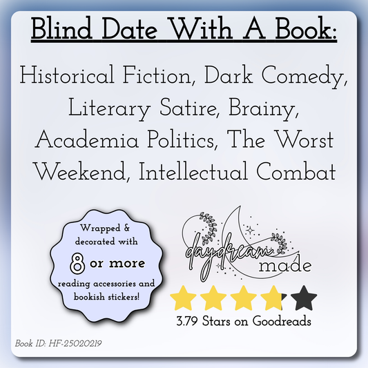 Blind Book: Historical Fiction, Dark Comedy, Literary Satire, Brainy, Academia Politics, The Worst Weekend, Intellectual Combat-219