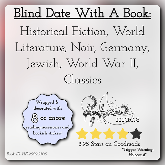 Blind Date With A Book that includes the following themes: Historical Fiction, World Literature, Noir, Germany, Jewish, World War II, Classics